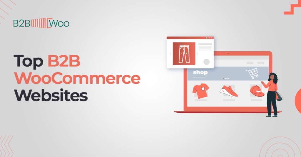Top b2b woocommerce websites - B2BWoo